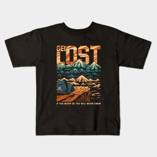 GET LOST! Kids T-Shirt